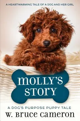 Historia Molly: Bajka o szczeniaku - Molly's Story: A Puppy Tale