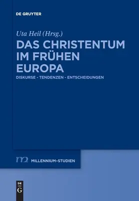 Das Christentum im frhen Europa