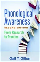 Świadomość fonologiczna, wydanie drugie: Od badań do praktyki - Phonological Awareness, Second Edition: From Research to Practice