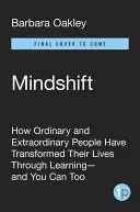 Mindshift: Przełam przeszkody w nauce i odkryj swój ukryty potencjał - Mindshift: Break Through Obstacles to Learning and Discover Your Hidden Potential