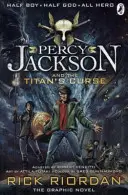 Percy Jackson i klątwa tytana: Powieść graficzna (Księga 3) - Percy Jackson and the Titan's Curse: The Graphic Novel (Book 3)
