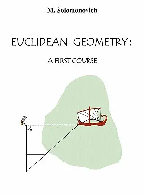 Geometria euklidesowa: Pierwszy kurs - Euclidean Geometry: A First Course