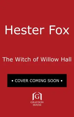 Czarownica z Willow Hall - The Witch of Willow Hall