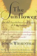 Słonecznik: O możliwościach i ograniczeniach przebaczenia - The Sunflower: On the Possibilities and Limits of Forgiveness