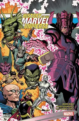 Historia uniwersum Marvela - History of the Marvel Universe