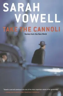 Take the Cannoli: Opowieści z Nowego Świata - Take the Cannoli: Stories from the New World