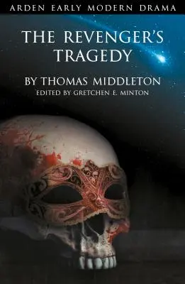 Tragedia Revengera - The Revenger's Tragedy