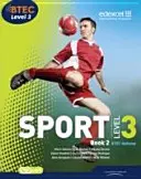 BTEC Level 3 National Sport Book 2 - BTEC Level 3 National Sport  Book 2