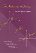 Matematyka małżeńska - dynamiczne modele nieliniowe (Gottman John M. Ph.D. (Licensed Clinical Psychologist)) - Mathematics of Marriage - Dynamic Nonlinear Models (Gottman John M. Ph.D. (Licensed Clinical Psychologist))