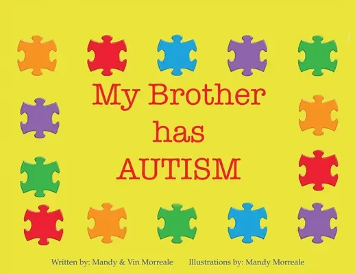 Mój brat ma autyzm - My Brother Has Autism