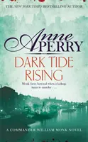 Mroczny przypływ (William Monk Mystery, Book 24) - Dark Tide Rising (William Monk Mystery, Book 24)