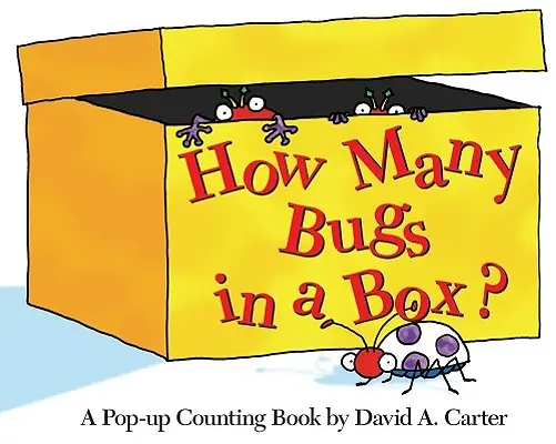 Ile robali w pudełku? A Pop-Up Counting Book - How Many Bugs in a Box?: A Pop-Up Counting Book