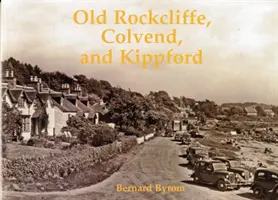 Old Rockcliffe, Colvend i Kippford - Old Rockcliffe, Colvend and Kippford