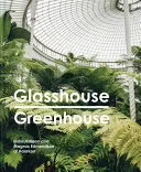 Szklarnia - Glasshouse Greenhouse