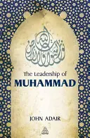 Przywództwo Mahometa - Leadership of Muhammad