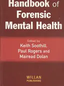 Podręcznik sądowego zdrowia psychicznego - Handbook of Forensic Mental Health