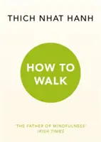 Jak chodzić - How To Walk