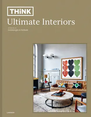 Think. Ultimate Interiors