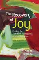 Odzyskiwanie radości - Recovery of Joy