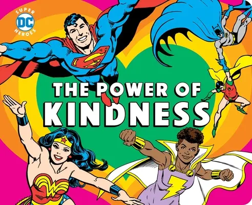 Superbohaterowie DC: Potęga dobroci, 30 - DC Super Heroes: The Power of Kindness, 30