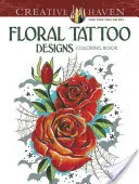 Kolorowanka z kwiatowymi wzorami tatuaży - Floral Tattoo Designs Coloring Book