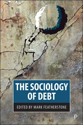 Socjologia długu - The Sociology of Debt