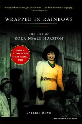 Wrapped in Rainbows: Życie Zory Neale Hurston - Wrapped in Rainbows: The Life of Zora Neale Hurston