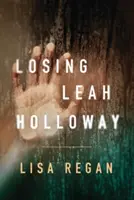 Utrata Leah Holloway - Losing Leah Holloway