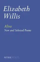 Alive: Nowe i wybrane wiersze - Alive: New and Selected Poems