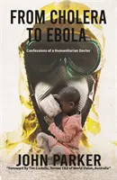 Od cholery do Eboli - From Cholera to Ebola