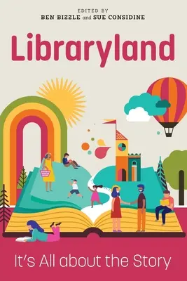 Libraryland: Wszystko zależy od historii - Libraryland: It's All about the Story