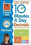 10 Minutes A Day Decimals, Wiek 7-11 lat (Kluczowy Etap 2) - Wspiera Krajowy Program Nauczania, Pomaga Rozwijać Silne Umiejętności Matematyczne - 10 Minutes A Day Decimals, Ages 7-11 (Key Stage 2) - Supports the National Curriculum, Helps Develop Strong Maths Skills