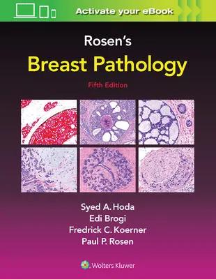 Patologia piersi Rosena - Rosen's Breast Pathology