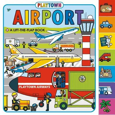 Playtown: Lotnisko: A Lift-The-Flap Book - Playtown: Airport: A Lift-The-Flap Book