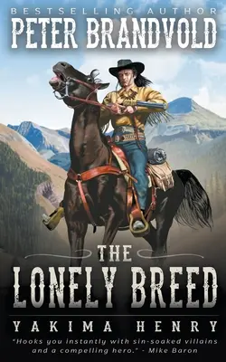 Samotna rasa - The Lonely Breed