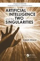 Sztuczna inteligencja i dwie osobliwości - Artificial Intelligence and the Two Singularities