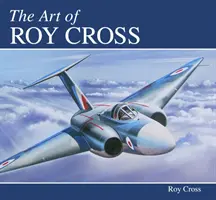 Sztuka Roya Crossa - The Art of Roy Cross