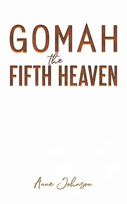 Piąte niebo Gomah - Gomah the Fifth Heaven