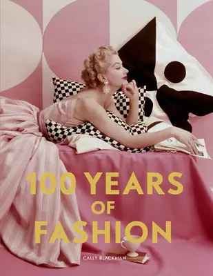 100 lat mody - 100 Years of Fashion