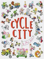 Cycle City: (Książki miejskie dla dzieci, Znajdź i szukaj książek) - Cycle City: (City Books for Kids, Find and Seek Books)