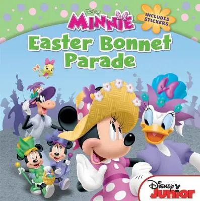 Minnie Easter Bonnet Parade: zawiera naklejki - Minnie Easter Bonnet Parade: Includes Stickers