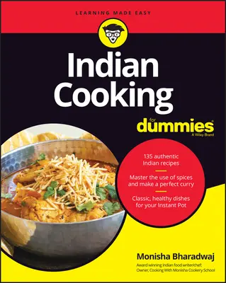 Indyjskie gotowanie dla opornych - Indian Cooking for Dummies