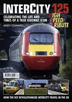 Intercity 125 - Hołd dla dużych prędkości - Intercity 125 - High Speed Tribute