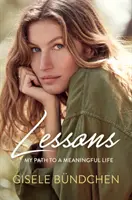 Lekcje: Moja droga do sensownego życia - Lessons: My Path to a Meaningful Life