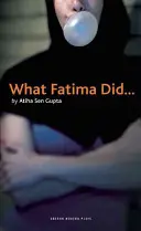 Co zrobiła Fatima - What Fatima Did