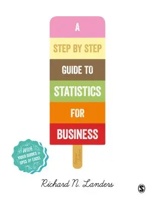 Wprowadzenie do statystyki biznesowej krok po kroku - A Step-By-Step Introduction to Statistics for Business