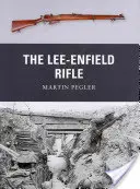 Karabin Lee-Enfield - The Lee-Enfield Rifle