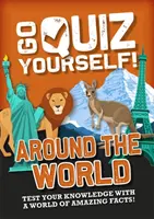 Sprawdź się! Dookoła świata - Go Quiz Yourself!: Around the World