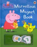 Świnka Peppa: Cudowna książka magnetyczna - Peppa Pig: Marvellous Magnet Book