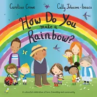 Jak zrobić tęczę? - How Do You Make a Rainbow?